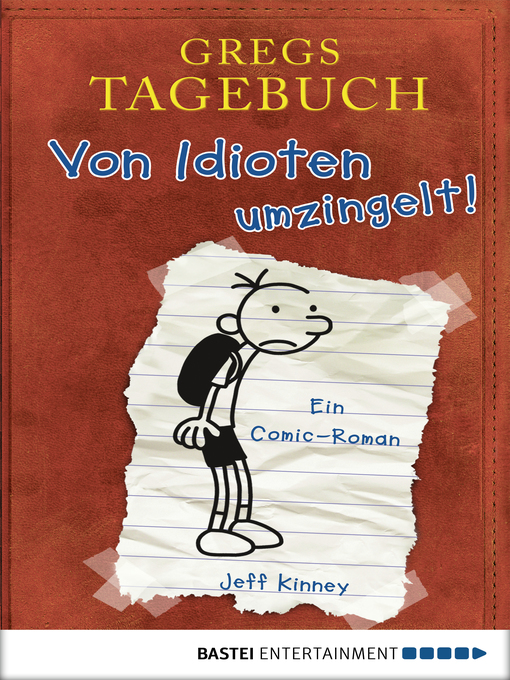 Title details for Gregs Tagebuch by Jeff Kinney - Available